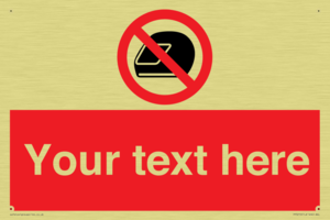 Custom No Motorcycle Helmets Sign